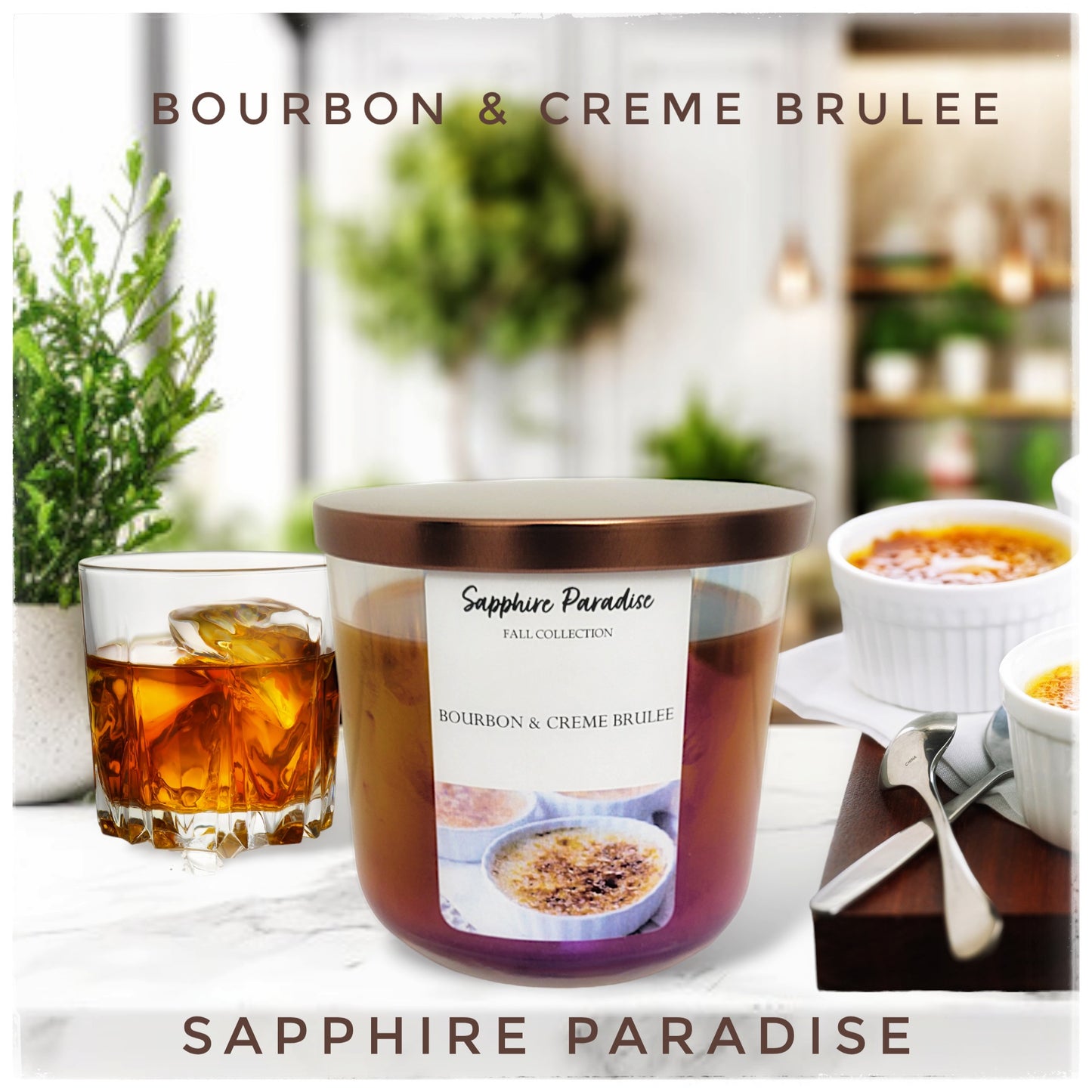 Bourbon & Creme Brûlée